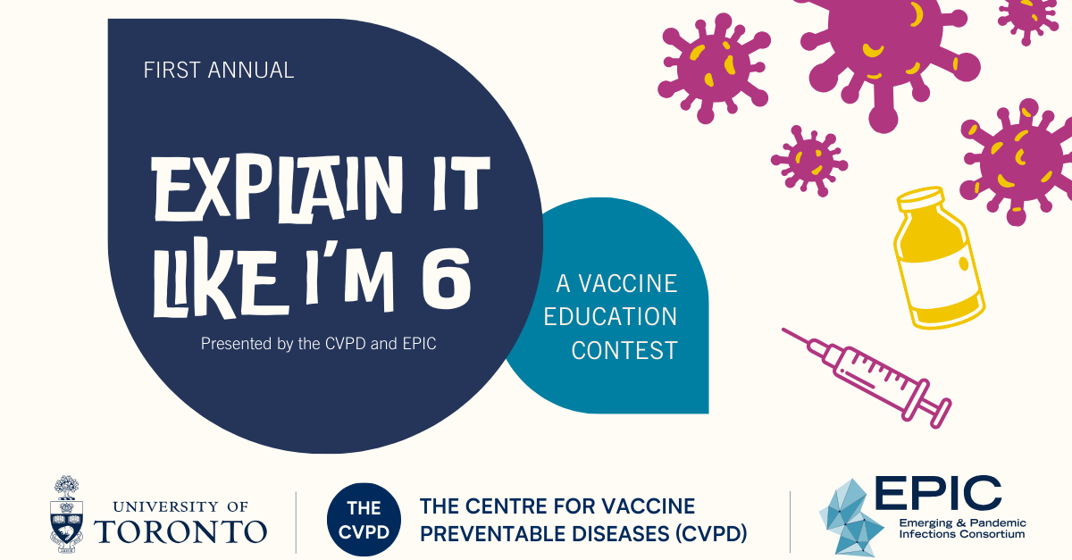 CVPD and EPIC's "Explain It Like I'm 6: A Vaccine Education Contest" poster 